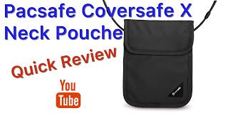 Pacsafe Coversafe X Neck Pouche QUICK REVIEW