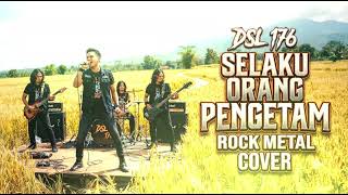 Download lagu DSL 176 - SELAKU ORANG PENGETAM (ROCK METAL COVER) mp3 Download lagu DSL 176 - SELAKU ORANG PENGETAM (ROCK METAL COVER) mp3