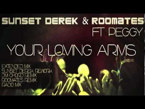 Sunset Derek & Roomates ft.Peggy - Your loving arms (Dim Chord remix)