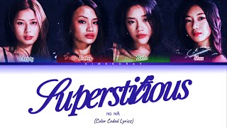 Download lagu No Na - ‘Superstitious’ (Color Coded Lyrics) | Terjemahan Indonesia mp3 Download lagu No Na - ‘Superstitious’ (Color Coded Lyrics) | Terjemahan Indonesia mp3