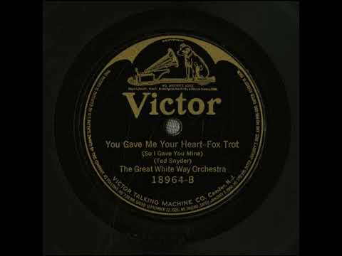 You Gave Me Your Heart (So I Gave You Mine) - Great White Way Orchestra