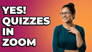Can I Create Interactive Quizzes in Zoom?