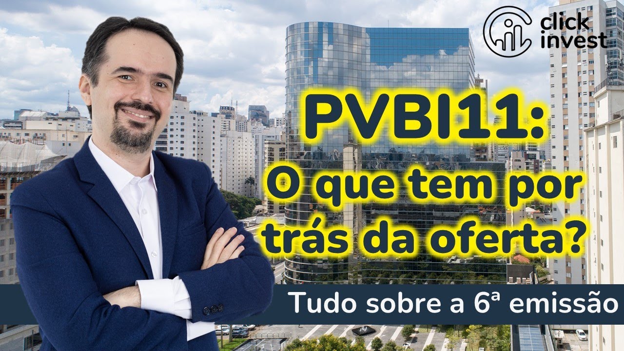 PVBI11: Tudo Sobre a Emissão de R$1 Bilhão - Oportunidade ou Risco?"