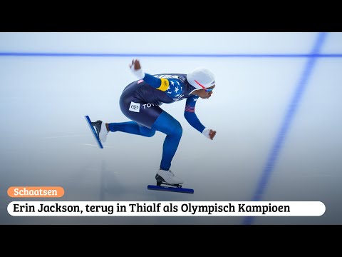 Erin Jackson, terug in Thialf als Olympisch kampioen