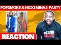 Pop Smoke - Welcome To The Party (Lyrics) ft. Nicki Minaj (Remix) | @23rdMAB REACTION