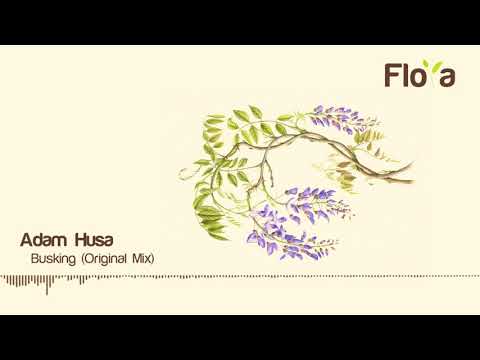 Adam Husa - Busking (Original Mix)