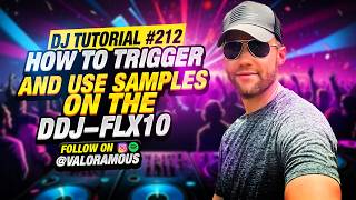 DJ Tutorial 212 | How to Trigger and Use Samples on the DDJ-FLX10