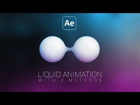 Quick Tips: Liquid Animation In After Effects