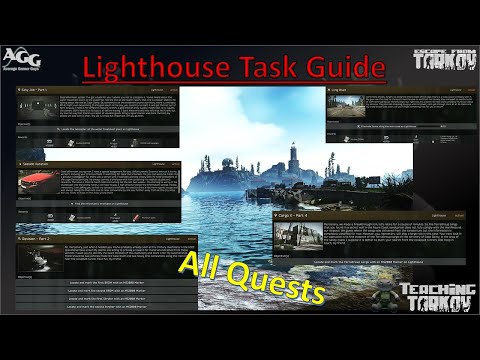 Lighthouse Task Guide - All Quests [Teaching Tarkov]