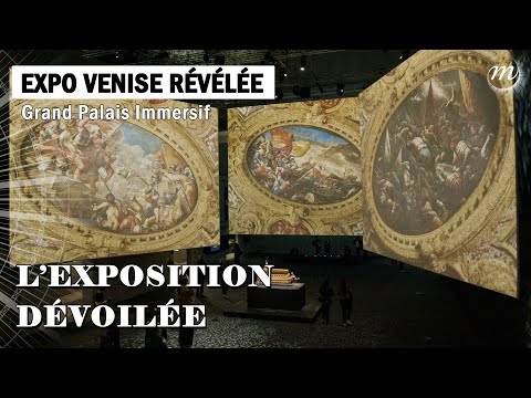 Venise révélée, l’exposition immersive dévoilée Grand Palais