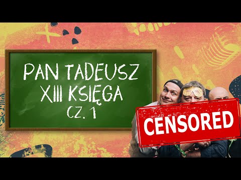 Pan Tadeusz 13-ta Księga. Streszczenie 1
