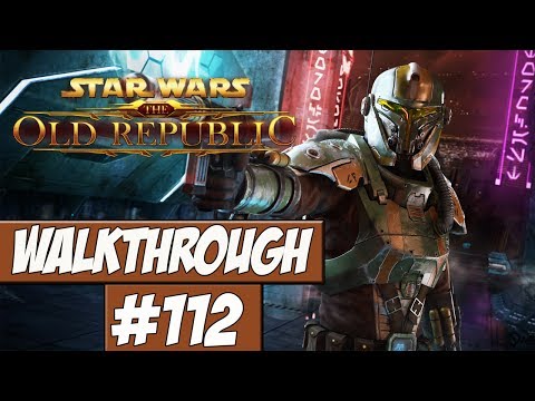 Star Wars: The Old Republic Walkthrough Ep.112 w/Angel - YOLO!