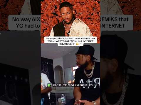6IX9INE EXPOSED YG about SAWEETIE to AKADEMIKS 🫢👀
