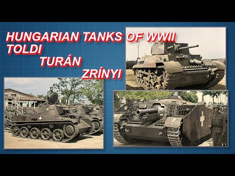 Hungarian Tanks in WWII - The Toldi, Turán and Zrínyi [WWII DOCUMENTARY]