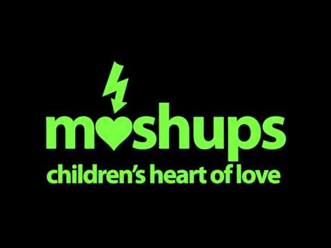 eski presents mashups - children's heart of love.m4v