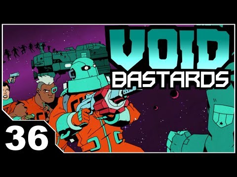 Void Bastards - EP36 So Close