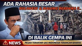 Download lagu SELAWESI & MALUKU BERDUKA‼️TERBARU PESAN UAS TERAKHIR UMAT MUSLIM DI AKHIR ZAMAN,USTADZ ABDUL SOMAD mp3