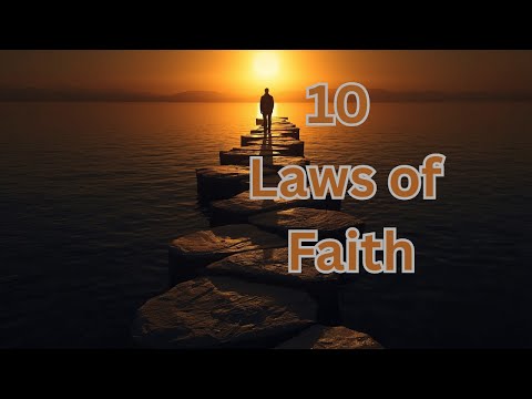 The Laws Of Faith