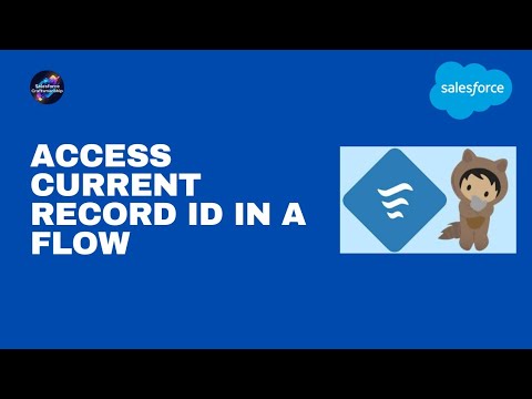 37.Access current record Id in a flow