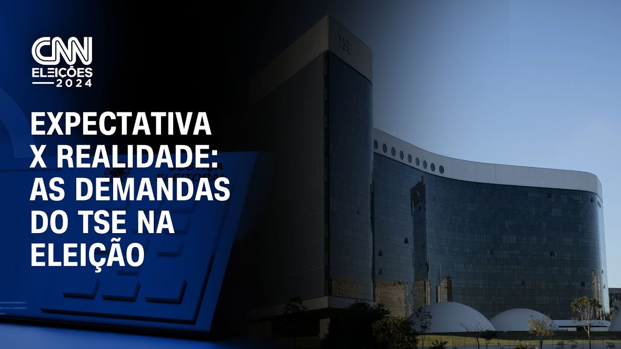 Expectativa x Realidade: as demandas do TSE na eleição | CNN NOVO DIA