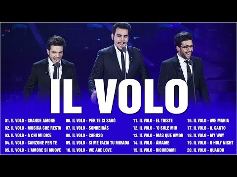 IL Volo concert 2024 - L Volo canzoni nuove 2024 Playlist - IL Volo Greatest Hits