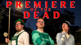 Premiere of the Dead (2025) | Official Short Film