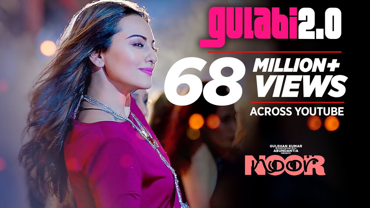 Gulabi 2.0 Lyrics  | Noor | Sonakshi Sinha, Kanan Gill | Amaal Mallik, Tulsi Kumar | Amaal Mallik
