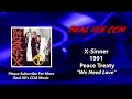 X Sinner - We Need Love (HQ)
