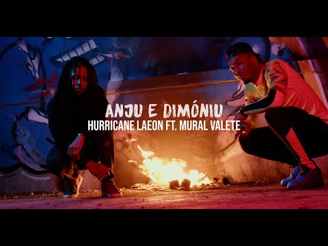 Anju e dimóniu -hurricane laeon feat mural valete