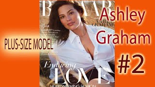 #2 Plus-size models Ashley Graham