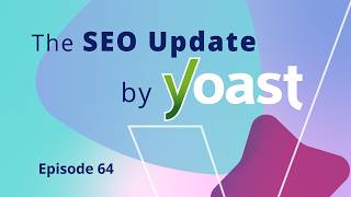 Google I/O AI search changes, AI mode & WordPress 7.0 | May 2026 SEO Update