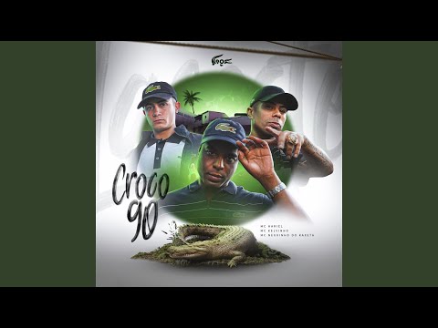 Croco 90 - MC Hariel, MC Kelvinho e Neguinho Do Kaxeta - (GR6 Explode) - DJ Perera