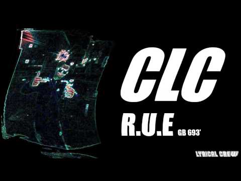 CLC - R.U.E (LYRICAL CREW) 2015