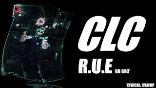 CLC - R.U.E (LYRICAL CREW) 2015