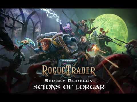 Sergey Gorelov - Scions of Lorgar - Warhammer 40k: Rogue Trader OST (Official Audio)