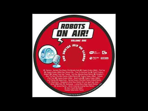 2013 Russian Cybernetics — Robots On Air! Vol. 1. Compiled & Mixed by Evgeny Svalov / 4Mal #ruscyber