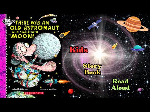 There was an Old Astronaut Who Swallowed the Moon! #toddlers #kindergarten #educational #school