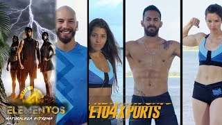 ¡Este es el nuevo equipo XPorts! | Reto 4 Elementos, segunda temporada