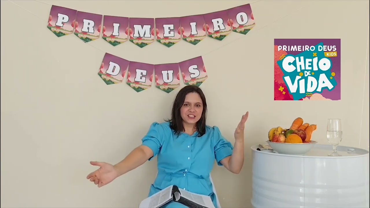 2° dia  Primeiro Deus kids _Cheio de vida