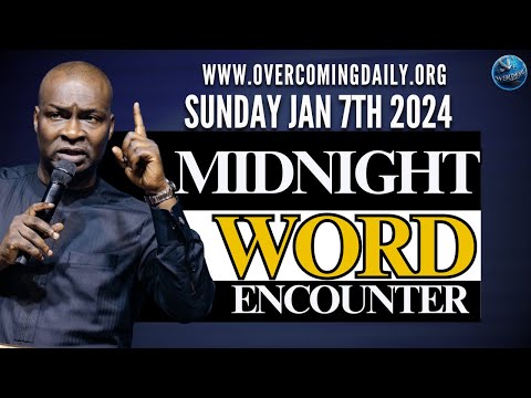 [SUNDAY, JAN 7TH] MIDNIGHT SUPERNATURAL ENCOUNTER WITH THE WORD OF GOD | APOSTLE JOSHUA SELMAN