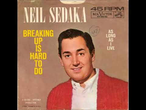 Neil Sedaka ‎– Breaking Up Is Hard To Do 1962