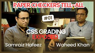 CSS Final Papers: Grading Secrets Exposed by Paper Checkers | Complete Video | Podcast 1