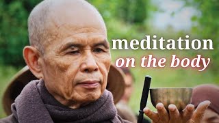 Immersive Meditation on the Body | With the words of Thich Nhat Hanh | #mindfuln