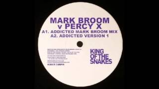 Mark Broom vs. Percy X - Addicted (Version-1) [KS005]