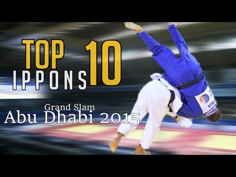 TOP 10 IPPONS | Grand Slam Abu Dhabi 2015 | JudoHeroes
