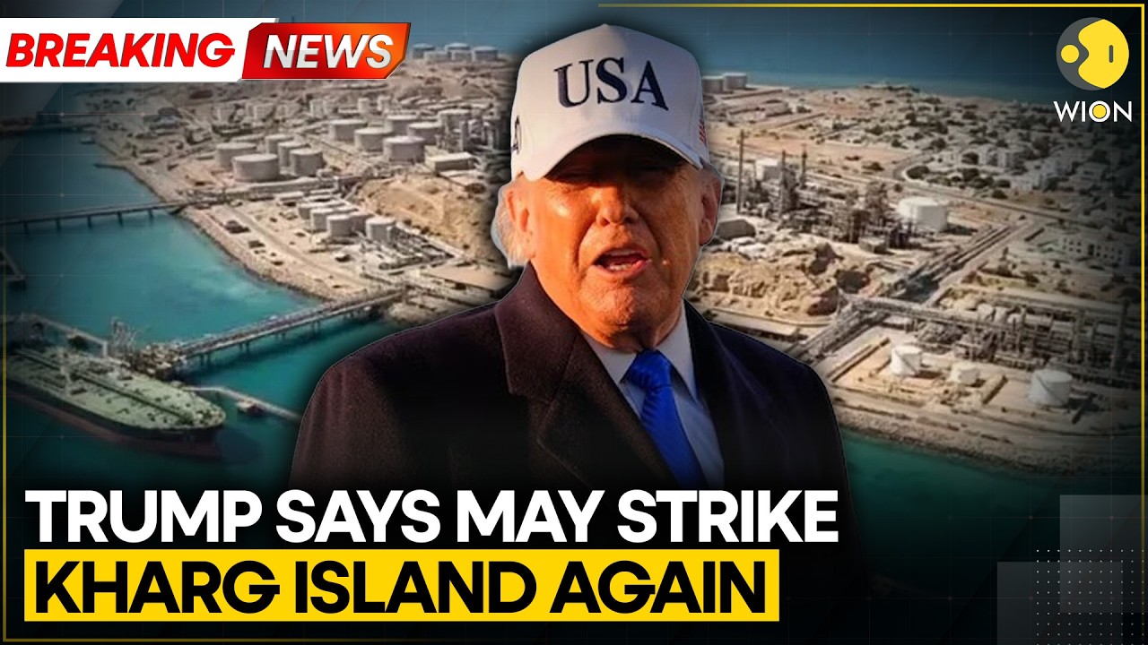 US-Iran War | Trump: Iran's Kharg Island Totally Demolished; Warns of More Strikes | WION Breaking