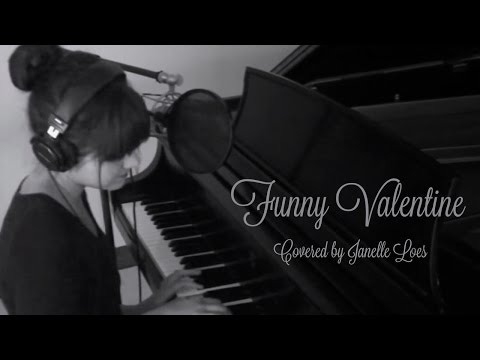 Funny Valentine - Janelle Loes Cover