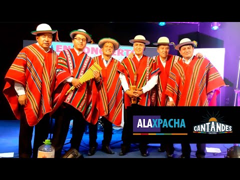 CANTA ANDES - ALAXPACHA "La fuerza telúrica de los Andes" | Programa 30
