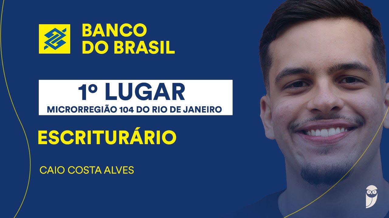 Banco do Brasil: Conheça Caio Costa Alves, aprovado em 1º lugar para Escriturário