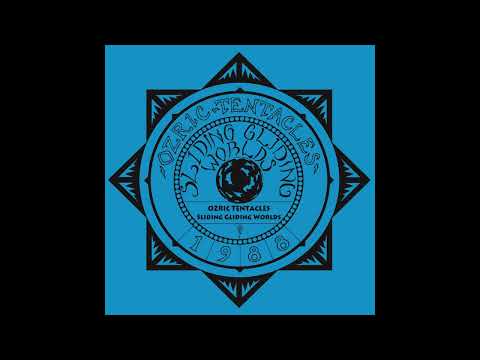 Ozric Tentacles - Sliding Gliding Worlds - 1988